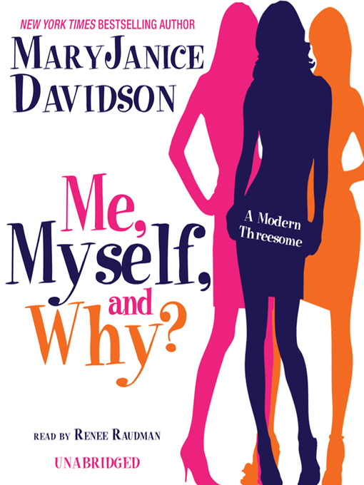 Title details for Me, Myself, and Why by MaryJanice Davidson - Available